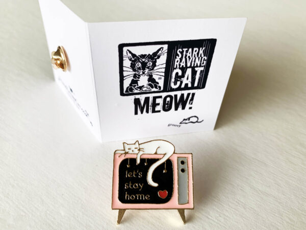 Let's Stay Home Enamel Cat Pin